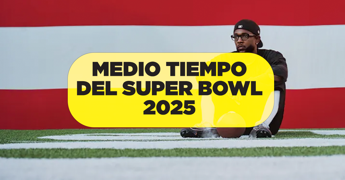 Medio tiempo del Super Bowl 2025: Lo que se sabe hasta ahora