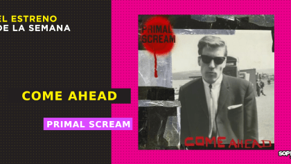 primal-scream-come-ahead-resena-disco