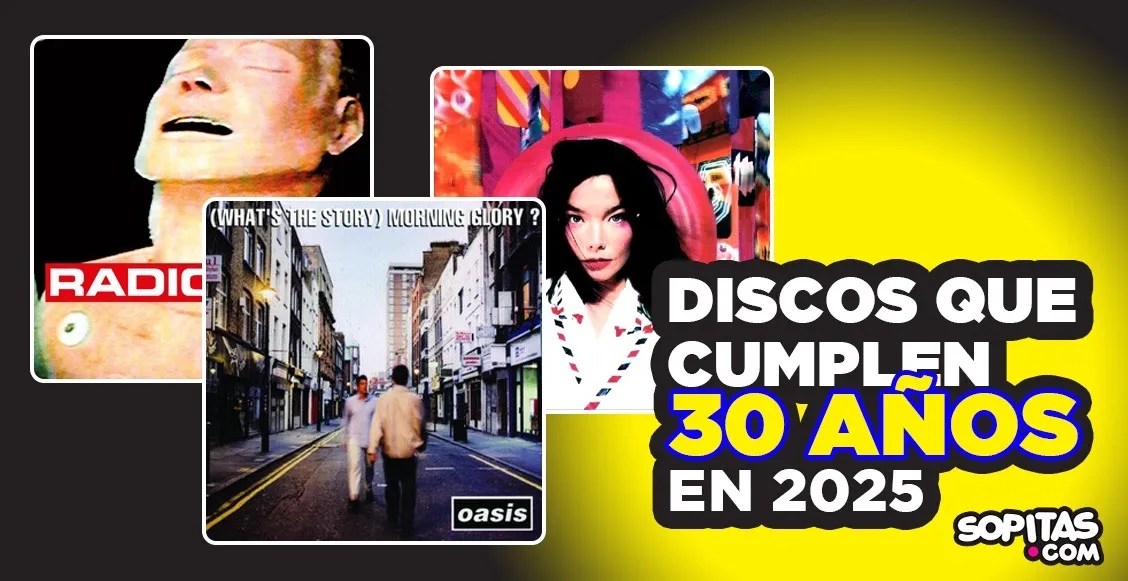 10 discos que cumplen 30 años en el 2025